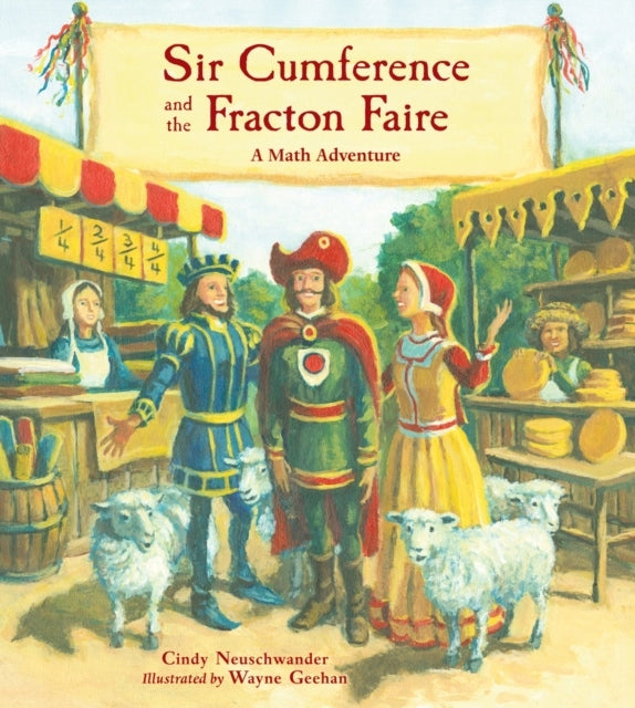 Sir Cumference und der Fracton Faire: Ein Mathe-Abenteuer 