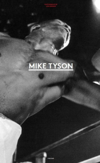 Mike Tyson: 1981-1991 