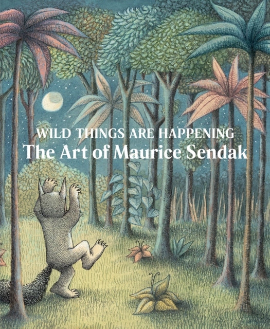 Wild things are happening