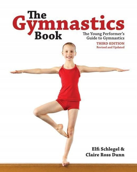 Gymnastics Book: The Young Performer's Guide to Gymnastics 3rd edition