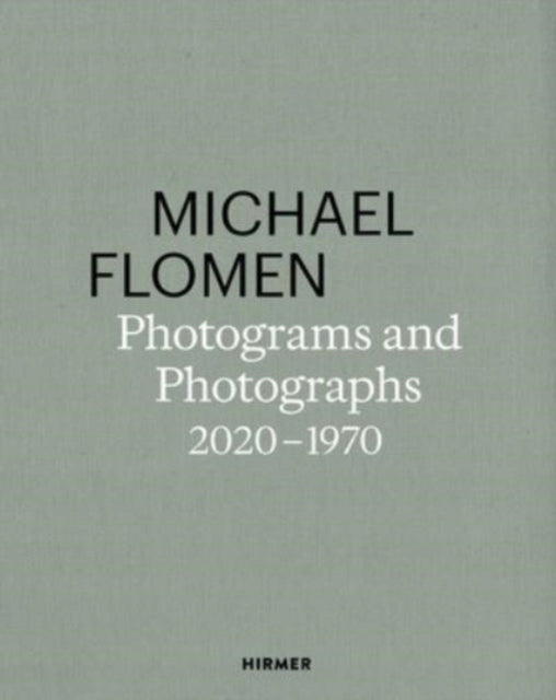 Michael Flomen: Fotografien und Fotografien. 2020 1970 