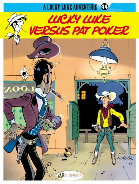 Lucky Luke 44 - Lucky Luke Versus Pat Poker, v. 44, Lucky Luke Versus Pat Poker