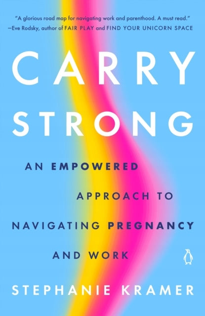 Carry Strong: Ein kraftvoller Ansatz zur Steuerung von Schwangerschaft und Arbeit 