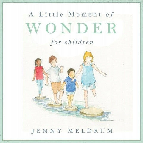 Little Moment of Wonder for Children