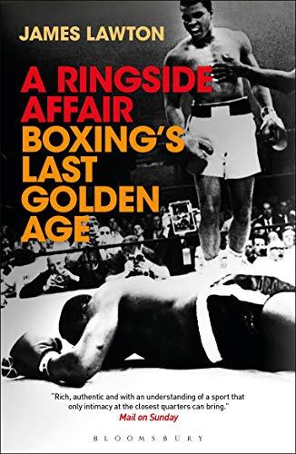 Ringside Affair: Boxing's Last Golden Age