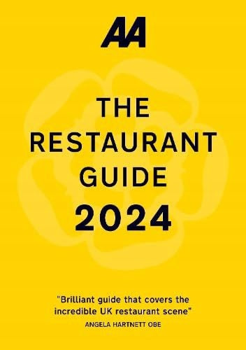 AA Restaurant Guide 2024 2024 30. Neuauflage 