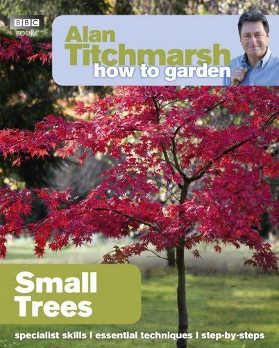 Alan Titchmarsh Wie man im Garten arbeitet: Obst anbauen: Obst anbauen 