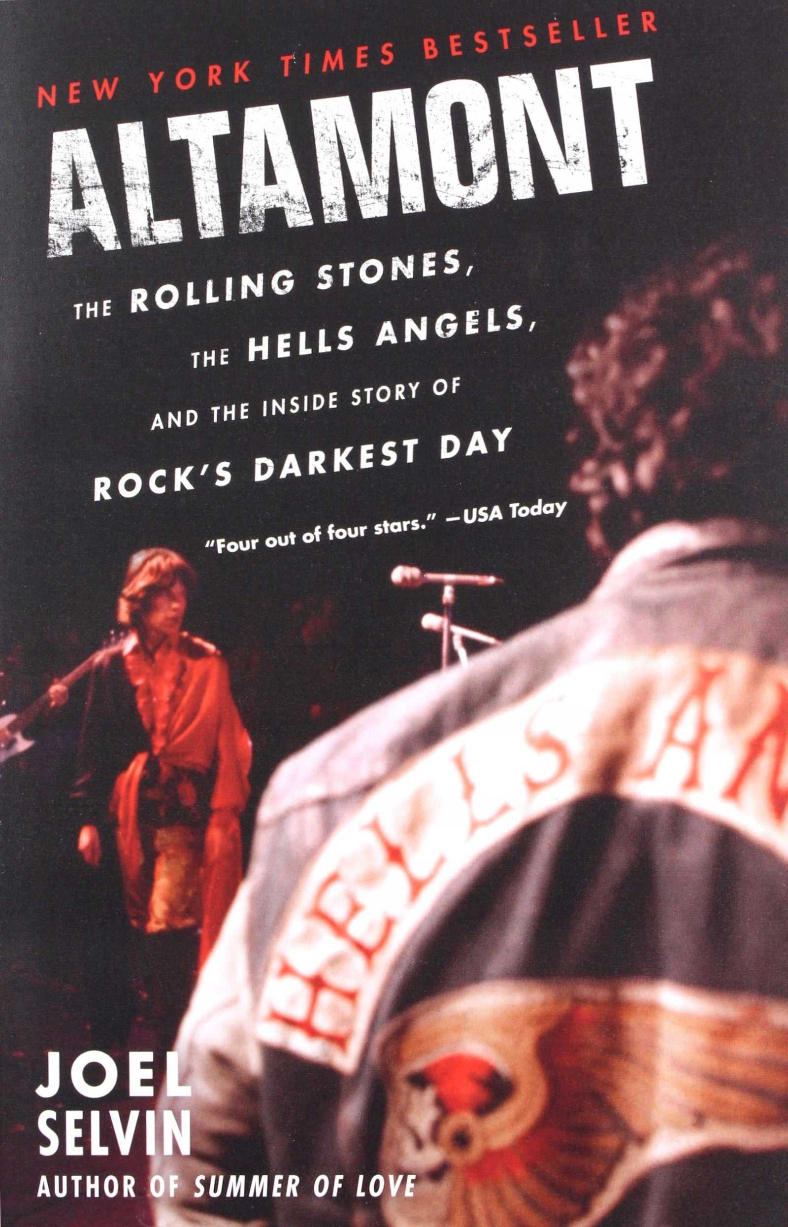 Altamont: The Rolling Stones, the Hells Angels, and the Inside Story of Rock's Darkest Day