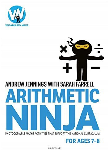 Arithmetik-Ninja für 7-8 Jahre: Mathe-Aktivitäten für die 3. Klasse 