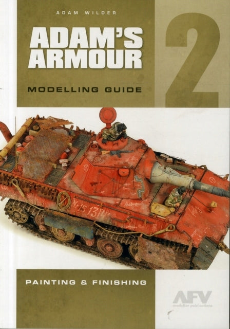 Adam'S Armor 2: Modellierungsanleitung, 2 