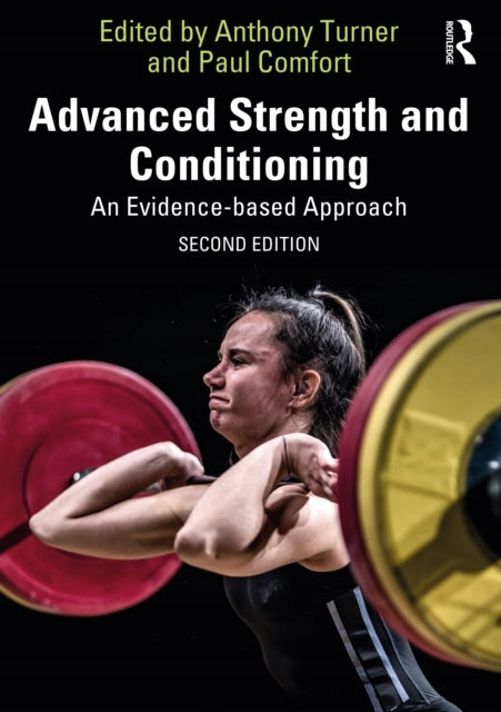 Advanced Strength and Conditioning: An Evidence-based Approach 2nd edition
