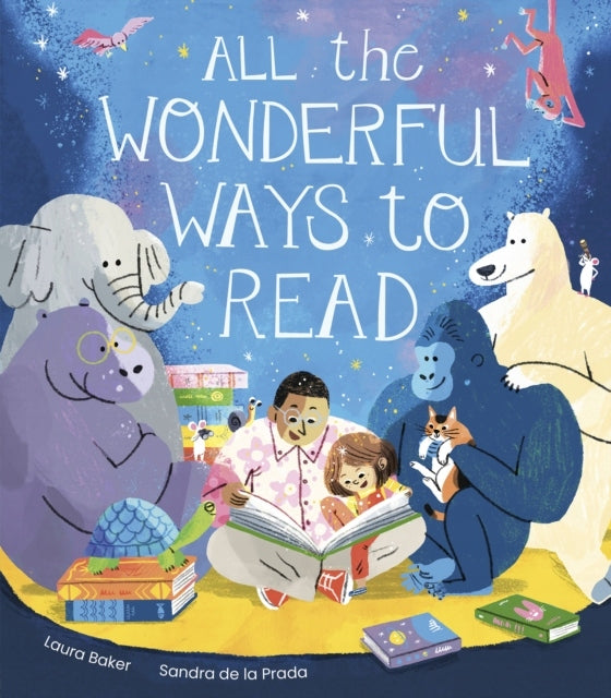 All die wunderbaren Arten zu lesen 