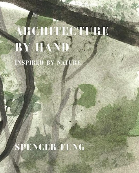 Architecture by Hand: Inspired by Nature