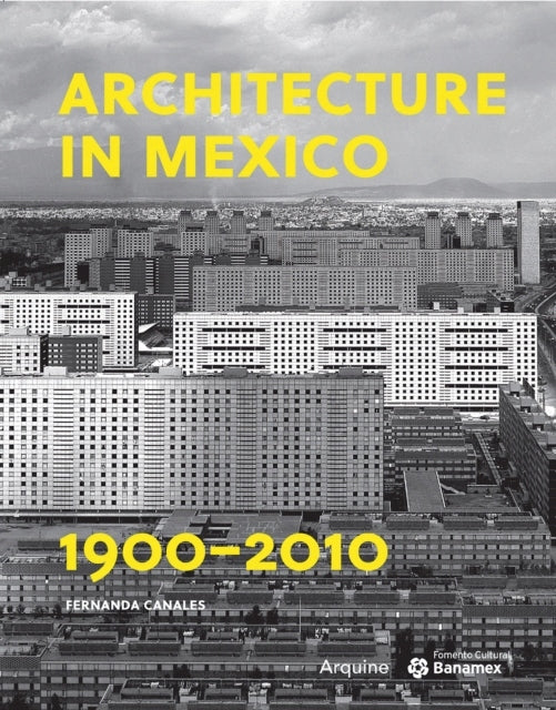 Architecture in Mexico, 1900â€“2010