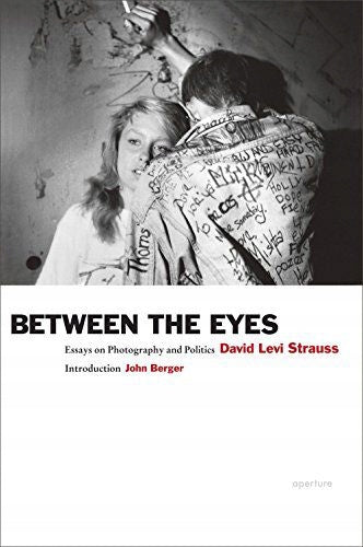 Between the Eyes: Essays über Fotografie und Politik Neuauflage 