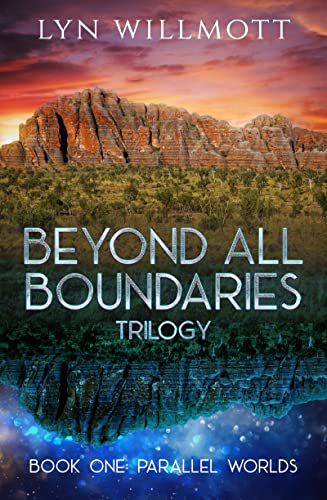 Beyond All Boundaries-Trilogie – Buch Eins: Parallelwelten 