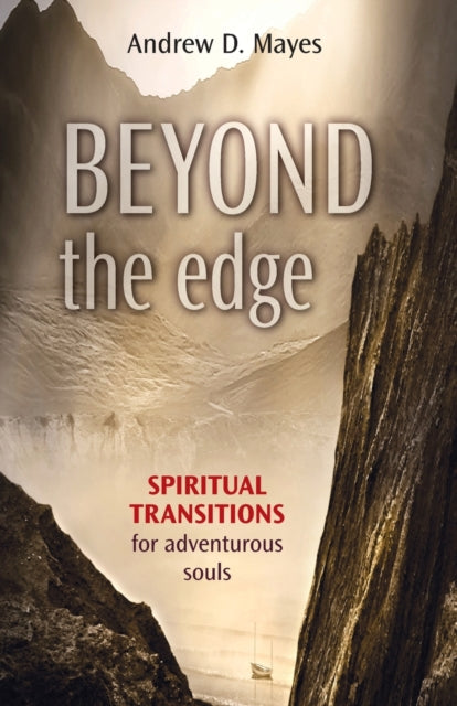 Beyond the Edge: Spirituelle Übergänge für abenteuerlustige Seelen 