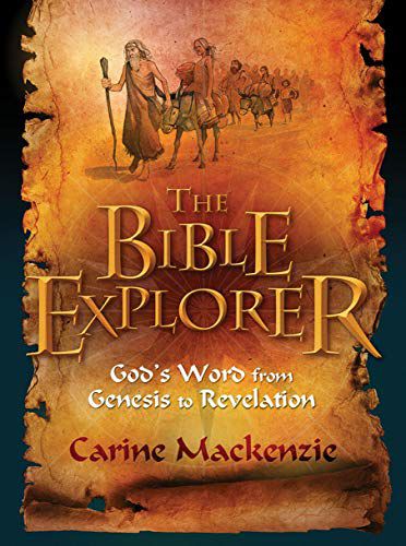 Bible Explorer: Gottes Wort von der Genesis bis zur Offenbarung, überarbeitete Ausgabe 