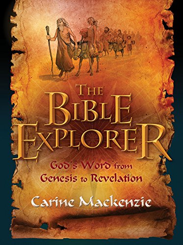 Bible Explorer: Gottes Wort von der Genesis bis zur Offenbarung, überarbeitete Ausgabe 