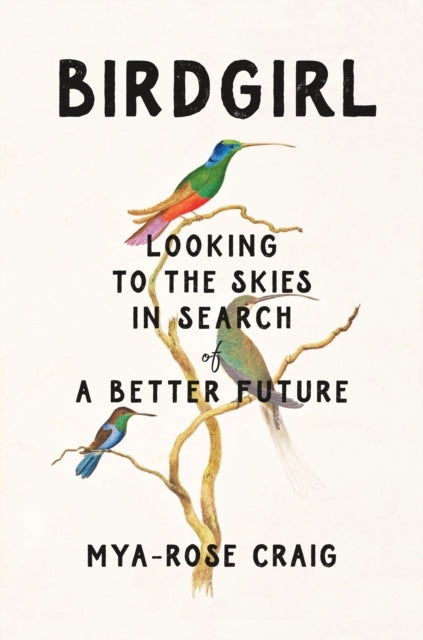 Birdgirl: Auf der Suche nach einer besseren Zukunft in den Himmel blicken 