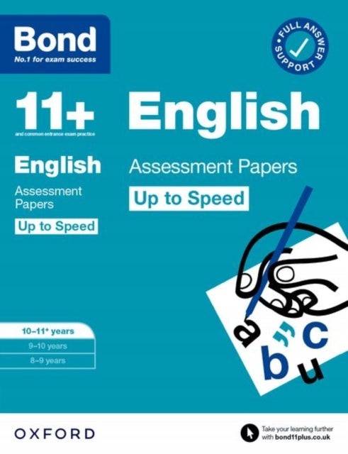 Bond 11plus: Bond 11plus English Up to Speed Assessment Papers with Answer Support 10-11 years 1