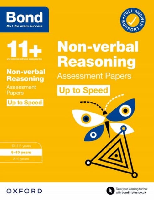 Bond 11plus: Bond 11plus Non-verbal Reasoning Up to Speed Assessment Papers with Answer Support 9-10 Years 1