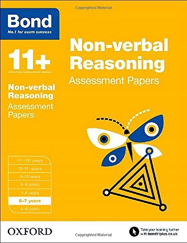 Bond 11plus: Non-verbal Reasoning: Assessment Papers: 6-7 years, 6-7 years