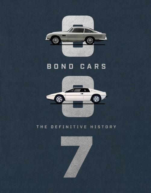 Bond Cars: Die endgültige Geschichte 