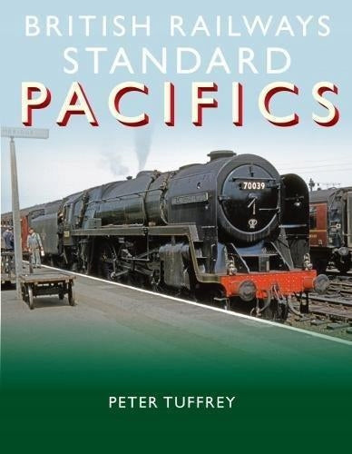 British Railways Standard Pacifics 