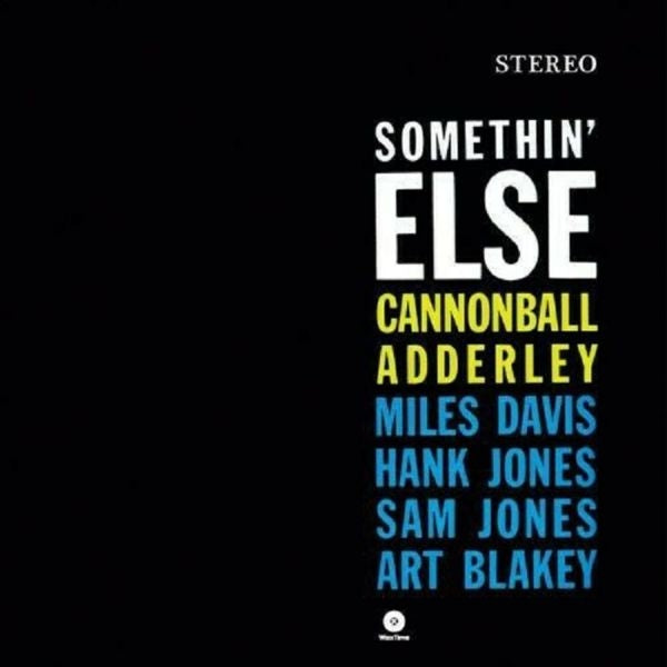 Schallplatte Cannonball Adderley „Somethin' Else“ 
