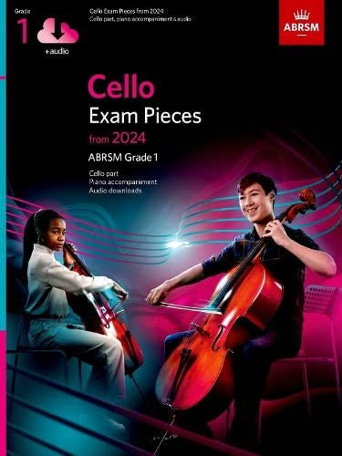 Cello-Prüfungsstücke aus dem Jahr 2024, ABRSM-Klasse 1, Cellostimme, Klavierbegleitung und Audio 