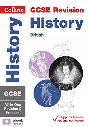 Gcse 9-1 Geschichte (britische Geschichtsthemen) All-in-One-Komplettrevision und -Übung: Ideal für das Lernen zu Hause, Prüfungsausgabe 2023 und 2024, gcse-Geschichte – Britische All-in-One-Revision und -Übung 