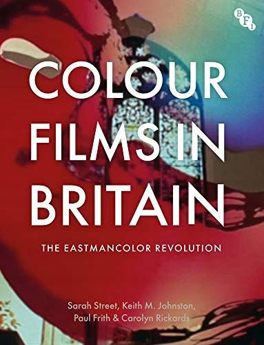 Farbfilme in Großbritannien: Die Eastmancolor-Revolution 