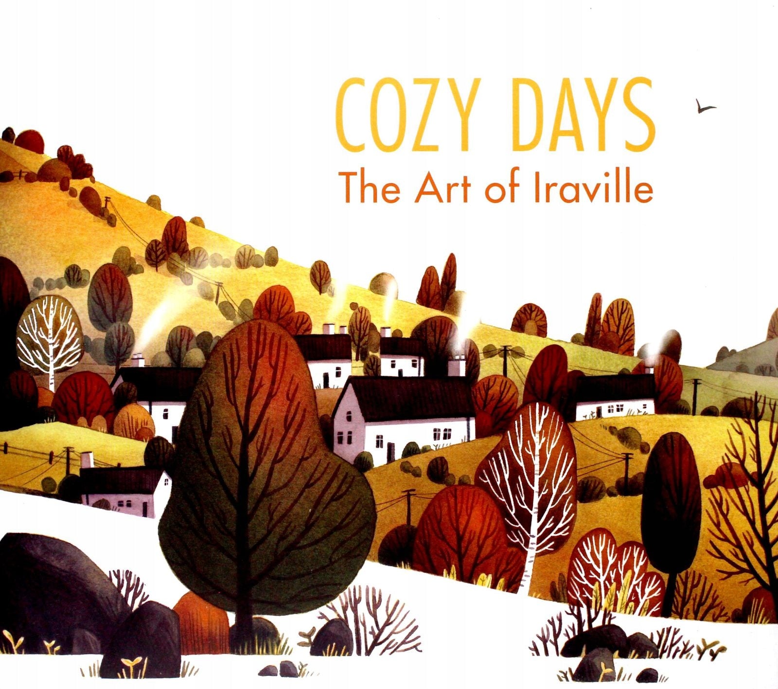 Cozy Days: The Art of Iraville