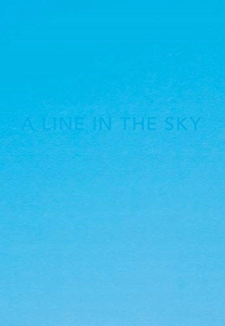 Caleb Cain Marcus: Eine Linie am Himmel 