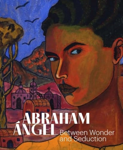 Abraham Angel: Between Wonder and Seduction