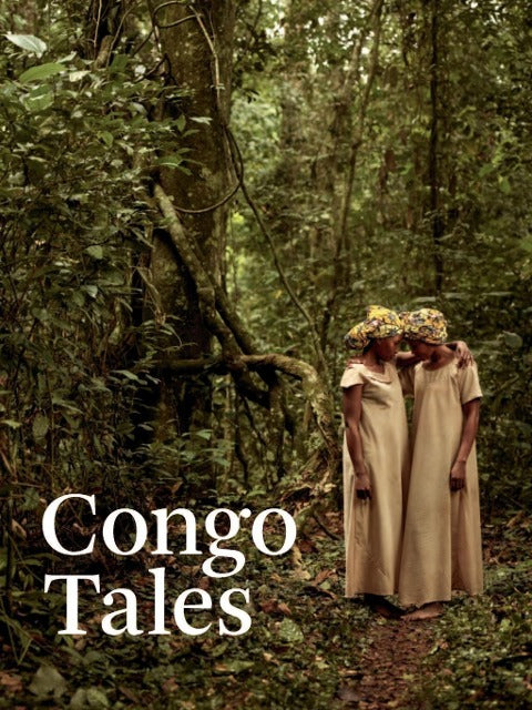 Kongo-Geschichten: Erzählt von den Menschen in Mbomo 