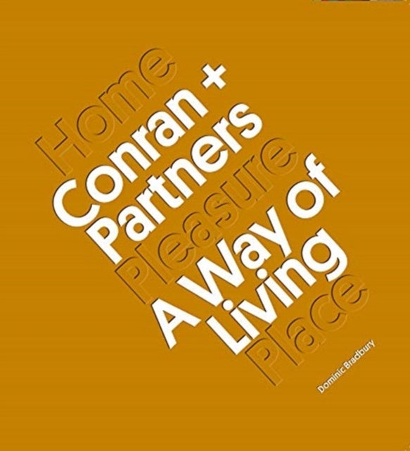 Conran plus Partners: A Way of Living