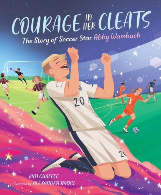 Mut in ihren Fußballschuhen: Die Geschichte von Fußballstar Abby Wambach 
