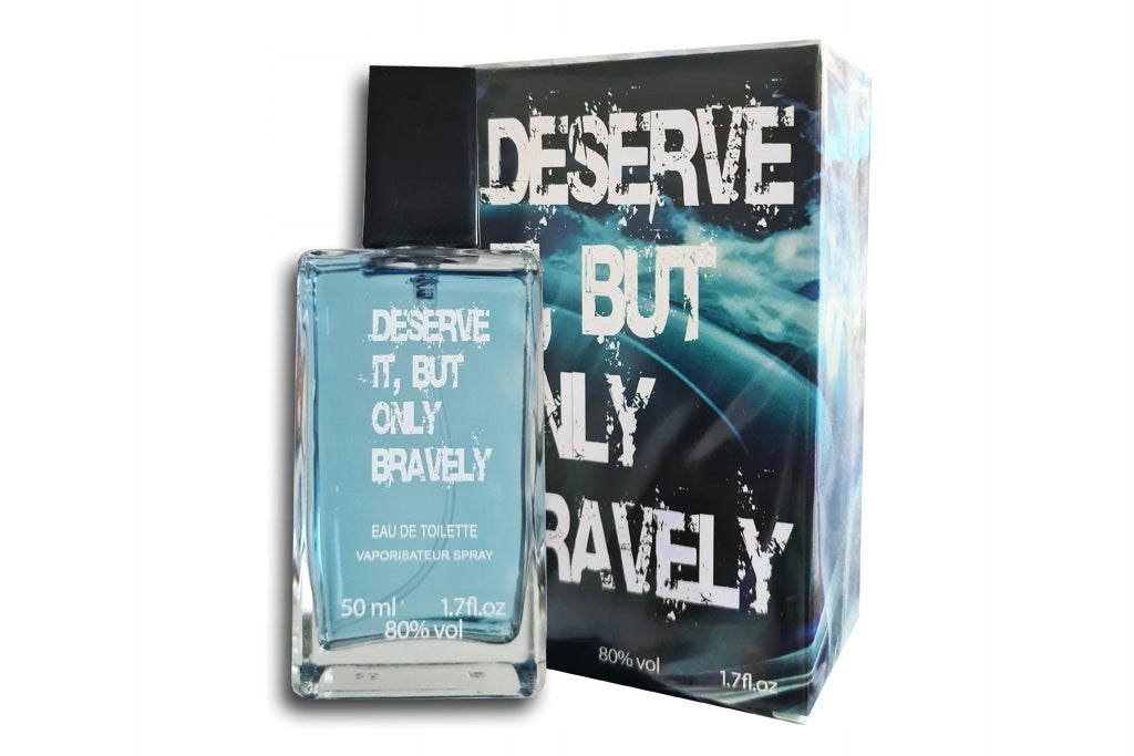 DESERVE IT BUT ONLY BRAVELY eau de toilette 50 ML