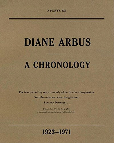 Diane Arbus: Eine Chronologie 