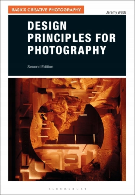 Design Principles for Photography 2nd edition