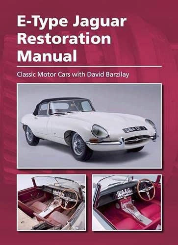 E-Type Jaguar Restaurierungshandbuch 