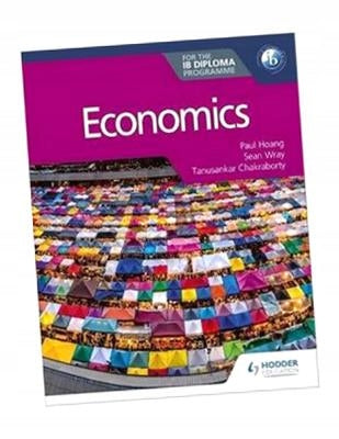 Economics for the IB Diploma
