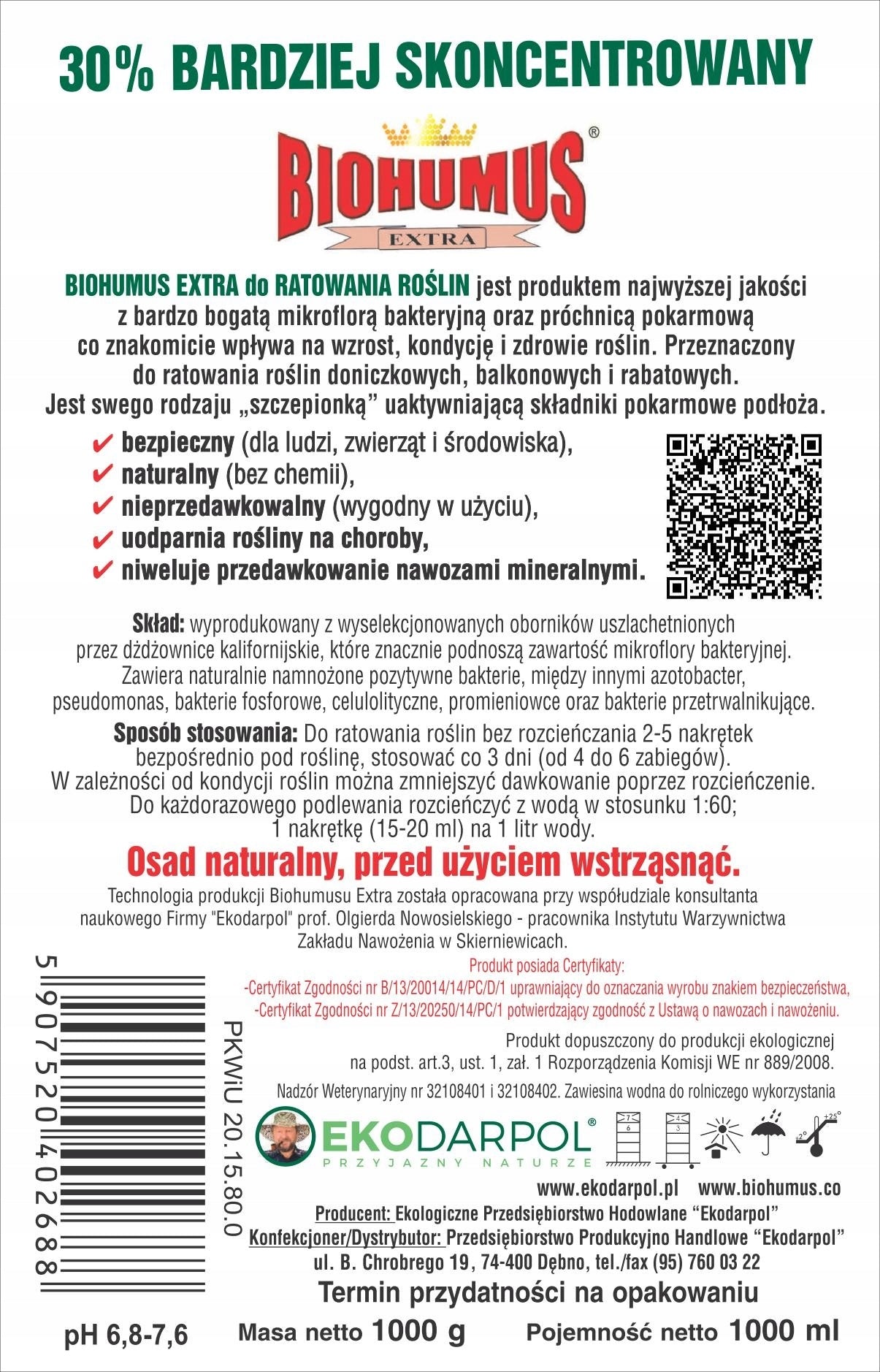 EKODARPOL BIOHUMUS EXTRA S.O.S. for plant rescue, 1L Packaging status original