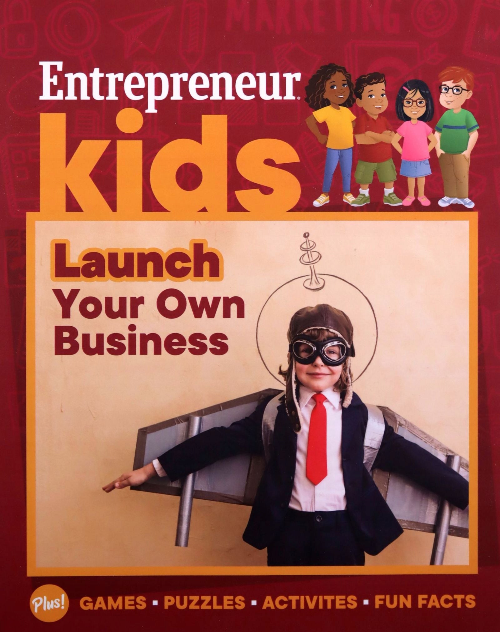 Entrepreneur Kids: Launch Your Business: Launch Your Business