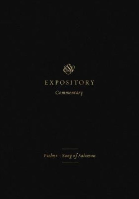 ESV-Expository-Kommentar: Psalmen – Lied Salomos 