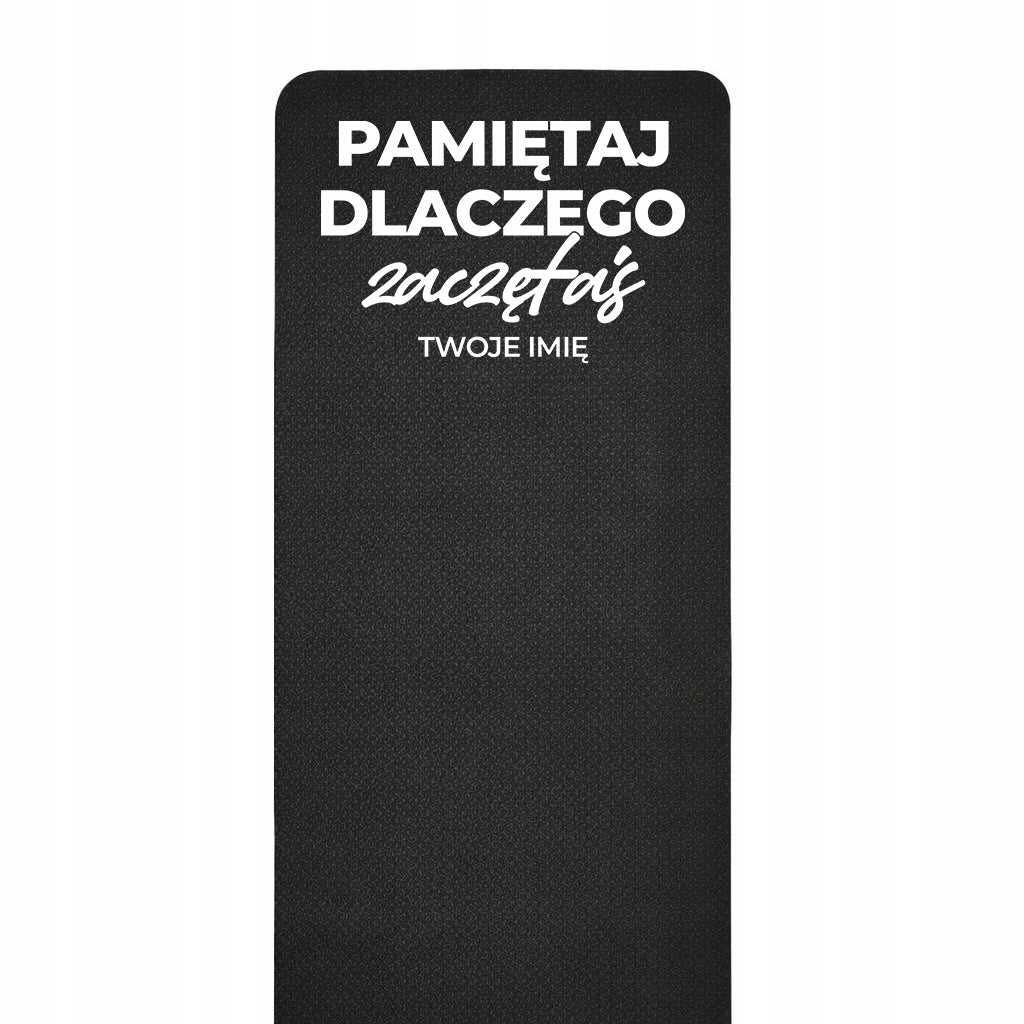 EXERCISE MAT BLACK FITNESS YOGA REMEMBER WHY YOU STARTED NAME Patterns Packaging status original