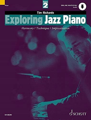 Exploring Jazz Piano Vol. 2: Harmony / Technique / Improvisation, 2