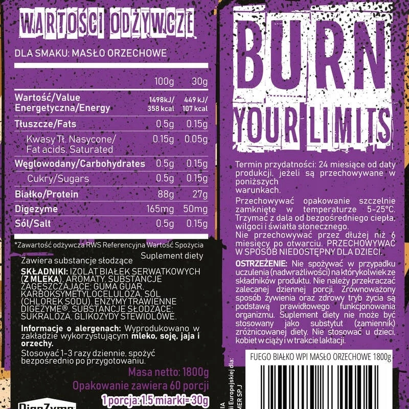 FUEGO ISO PROTEIN 1800 G PEANUT BUTTER WPI ISOLATE Expiration date at least six months from the date of purchase